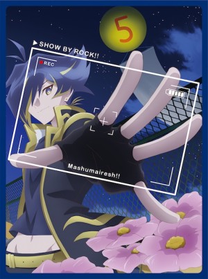 TVアニメ『SHOW BY ROCK!! ましゅまいれっしゅ!!』Blu-ray & DVD 第5巻