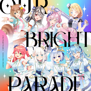 hololive-IDOL-PROJECT_Our-Bright-Parade_jk