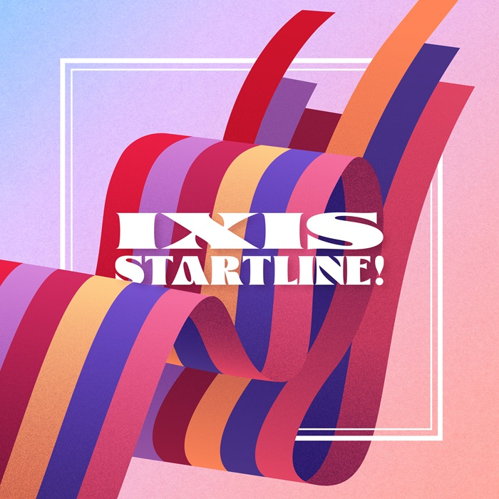 IXIS「STARTLINE!」
