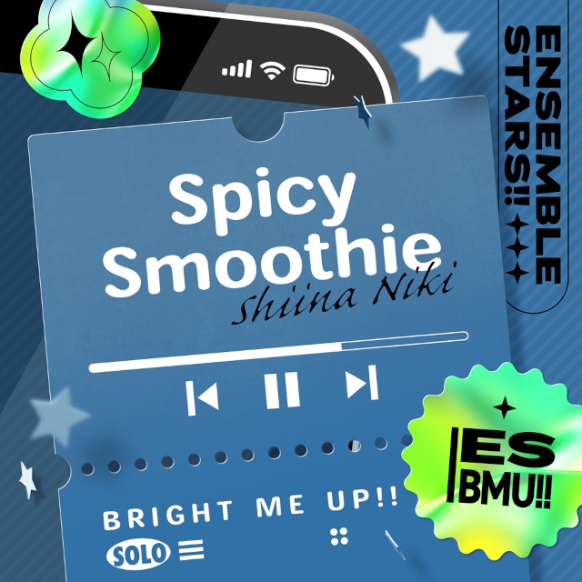 あんさんぶるスターズ!!Bright me up!! / 椎名ニキ「Spicy Smoothie」